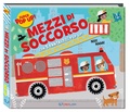Cover: Mezzi di soccorso - Super pop-up!;Crealibri