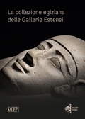 Cover: La collezione egiziana delle gallerie estensi - Sagep cataloghi;SAGEP