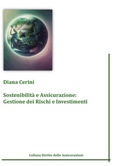 Cover: Sostenibilit&agrave; e assicurazione: gestione dei rischi e investimenti - Ledizioni