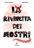 Cover: La rivincita dei mostri - Le mie prime letture;Il Ciliegio