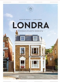 Abbildung von: Londra. Piccolo atlante edonista - Piccoli atlanti edonisti;L'Ippocampo