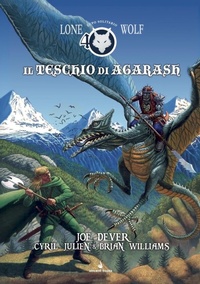 Abbildung von: Il teschio di Agarash. Lupo Solitario. Romanzo a fumetti - Raven