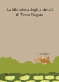 Cover: Il coniglio. La biblioteca degli animali di Tatsu Nagata - Nomos bambini;Nomos Edizioni