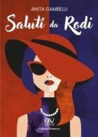 Abbildung von: Saluti da Rodi - Romanzo;Pav Edizioni