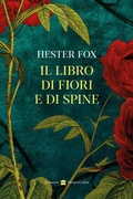 Cover: Il libro di fiori e di spine - HarperCollins Italia