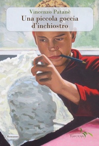 Abbildung von: Una piccola goccia d'inchiostro - Il ramo e la foglia edizioni