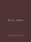 Cover: Sidsel Meineche Hansen. Metal works - Lenz Press