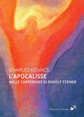 Cover: L' Apocalisse nelle conferenze di Rudolf Steiner - Artemis (Ozzano dell'Emilia)