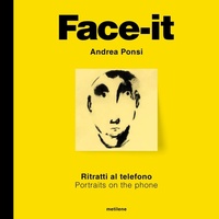 Abbildung von: Face-it. Ritratti al telefono - Metilene