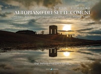 Abbildung von: Siben Komoine. Altopiano dei sette comuni. Asiago, Enego, Foza, Gallio, Lusiana, Conco, Roana, Rotzo - Cierre Grafica
