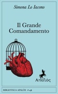Cover: Il grande comandamento - Apal&ograve;s