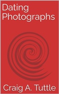 Cover: Dating Photographs - Craig Tuttle