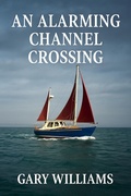 Cover: An Alarming Channel Crossing. - Gary Williams