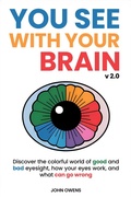 Cover: You See With Your Brain v2.0 - John Owens
