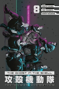 Enlarge image Cover: The Ghost in the Shell: The Human Algorithm 8 - Kodansha Comics