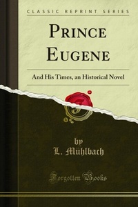 Abbildung von: Prince Eugene - Forgotten Books