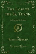 Cover: Loss of the Ss, Titanic - Forgotten Books