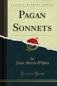 Enlarge image Cover: Pagan Sonnets - Forgotten Books