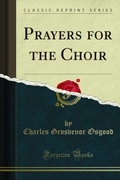 Cover: Prayers for the Choir - Forgotten Books