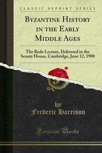 Enlarge image Cover: Byzantine History in the Early Middle Ages - Forgotten Books