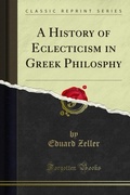 Cover: History of Eclecticism in Greek Philosphy - Forgotten Books