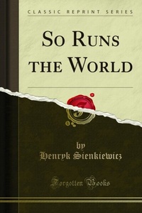 Abbildung von: So Runs the World - Forgotten Books
