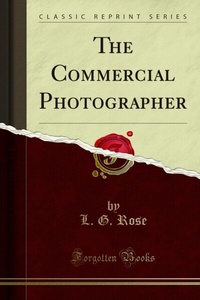 Abbildung von: Commercial Photographer - Forgotten Books
