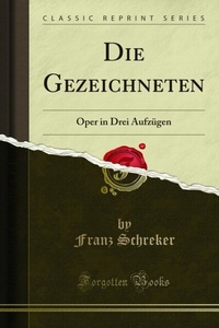 Abbildung von: Die Gezeichneten - Forgotten Books