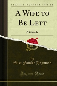 Abbildung von: Wife to Be Lett - Forgotten Books