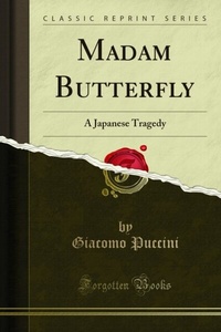 Abbildung von: Madam Butterfly - Forgotten Books