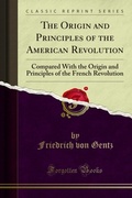 Cover: Origin and Principles of the American Revolution - Forgotten Books