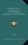 Cover: Voyage A la Louisiane - Kessinger Publishing