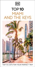 Cover: DK Top 10 Miami and the Keys - DK Eyewitness Travel
