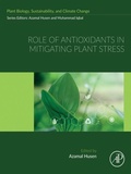Cover: Role of Antioxidants in Mitigating Plant Stress - Elsevier