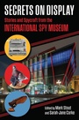 Cover: Secrets on Display - University Press of Kansas