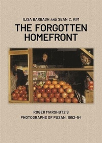 Abbildung von: The Forgotten Homefront - Harvard University Press