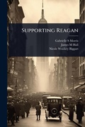 Cover: Supporting Reagan - Hutson Street Press