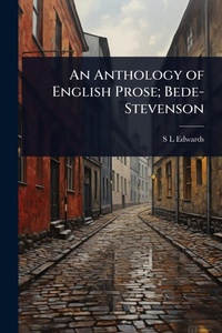 Enlarge image Cover: An Anthology of English Prose; Bede-Stevenson - Hutson Street Press