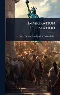 Abbildung von: Immigration Legislation - Hutson Street Press