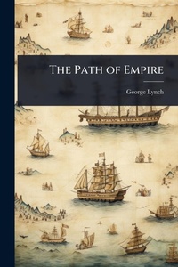 Enlarge image Cover: The Path of Empire - Hutson Street Press