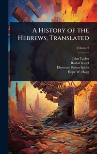 Enlarge image Cover: A History of the Hebrews; Translated - Hutson Street Press