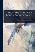 Cover: From the Heart of a Folk; a Book of Songs - Hutson Street Press