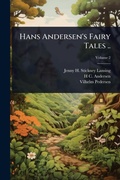 Cover: Hans Andersen's Fairy Tales .. - Hutson Street Press