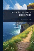 Cover: John Redmond; a Biography - Hutson Street Press