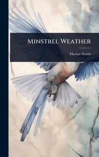Abbildung von: Minstrel Weather - Hutson Street Press