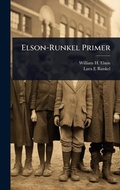 Cover: Elson-Runkel Primer - Hutson Street Press