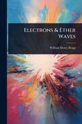 Cover: Electrons & Ether Waves - Hutson Street Press