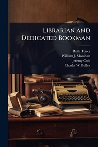 Enlarge image Cover: Librarian and Dedicated Bookman - Hutson Street Press