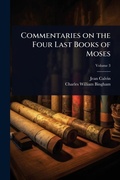 Cover: Commentaries on the Four Last Books of Moses - Hutson Street Press