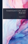 Cover: Tennyson's Life and Poetry - Hutson Street Press
